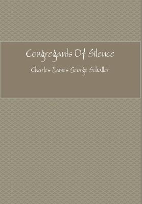 Congregants Of Silence