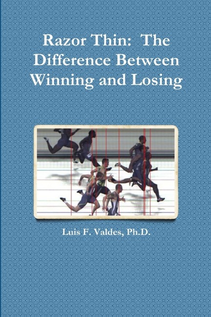 Razor Thin: The Difference Between Winning and Losing