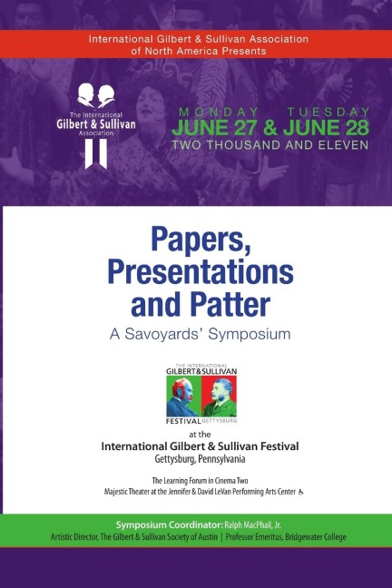 Papers, Presentations and Patter: A Savoyards Symposium