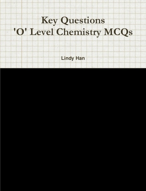 Key Questions O Level Chemistry MCQs