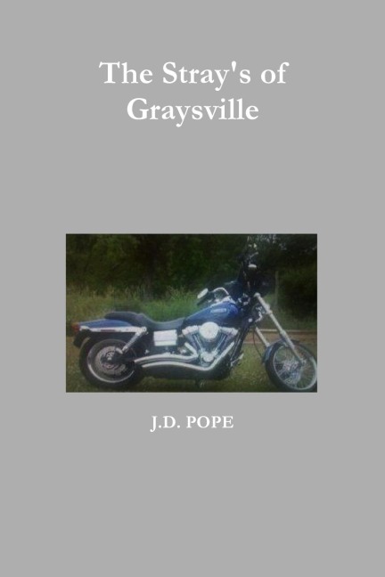 The Strays of Graysville