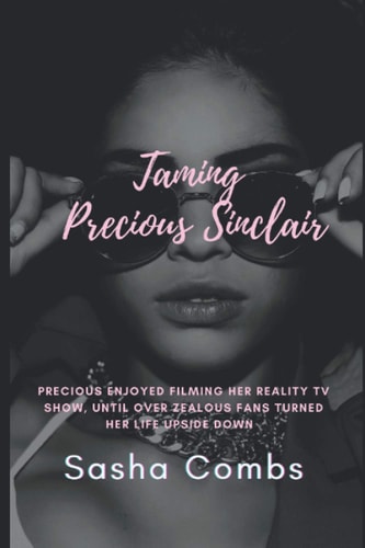 Taming Precious Sinclair