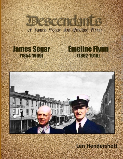 Descendants og James Segar and Emeline Flynn: Genealogical Record