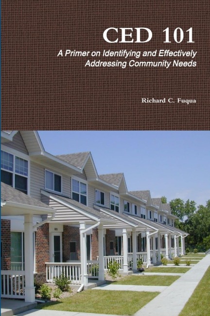 CED 101: A Primer on Identifying and Effectively Addressing Community Needs