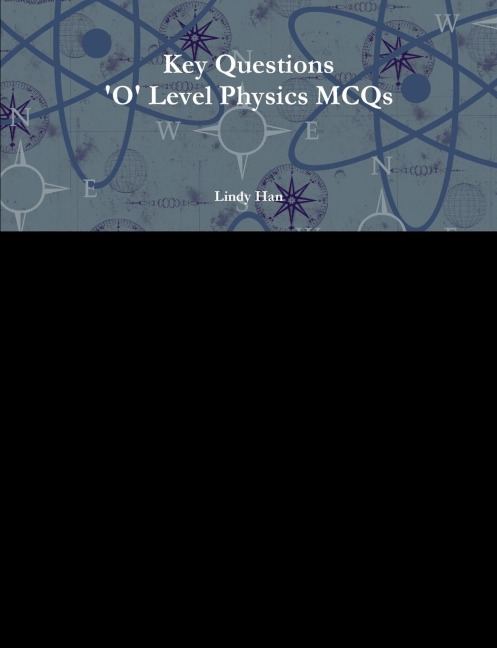 Key Questions O Level Physics MCQs