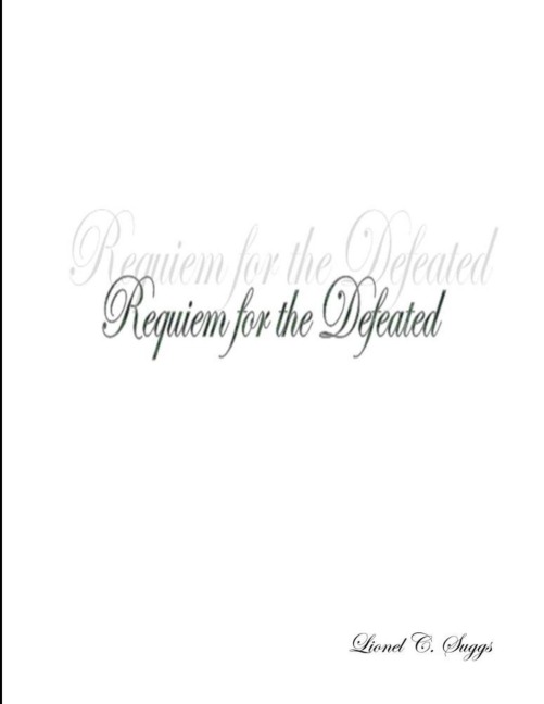Requiem for the Defeated