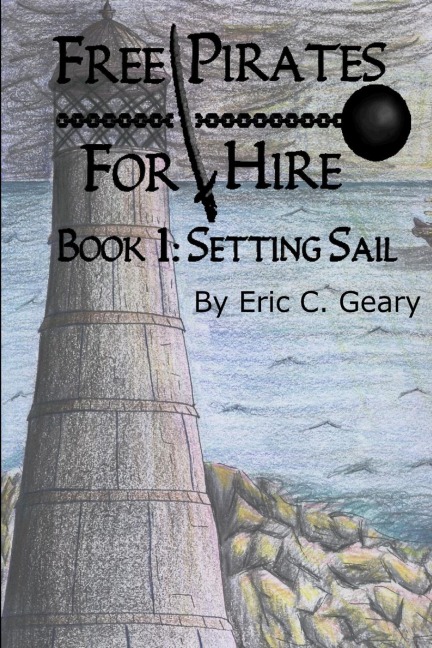 Free Pirates for Hire: Setting Sail