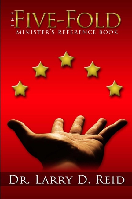 The Five-Fold Ministers Reference Book