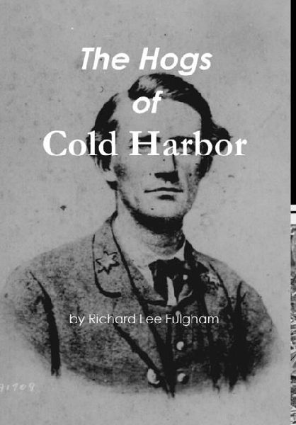 The Hogs of Cold Harbor