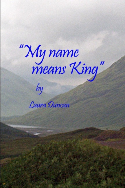 My Name Means King