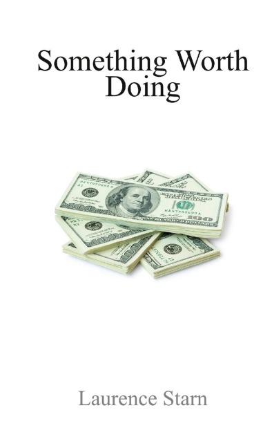 Something Worth Doing