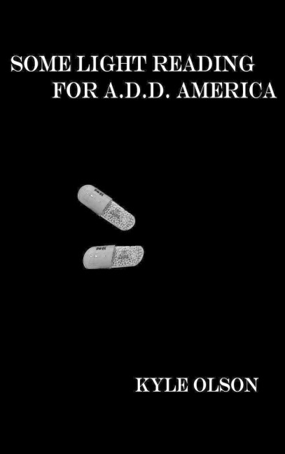 Some Light Reading for A.D.D America