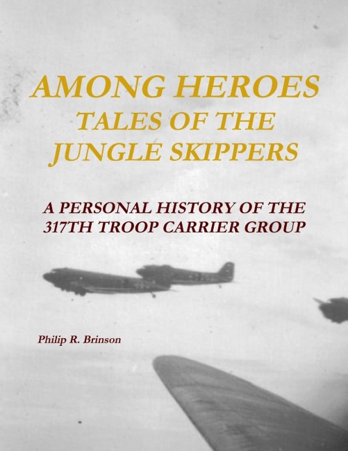 Among Heroes: Tales of the Jungle Skippers