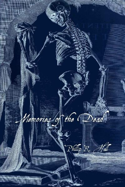 Memories of the Dead
