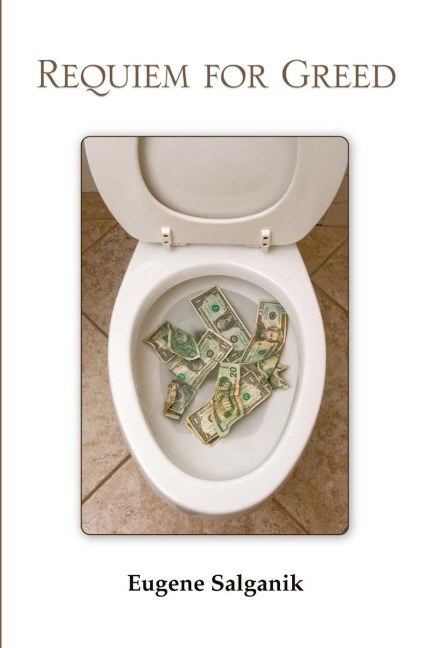Requiem for Greed