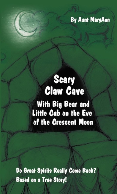 Scary Claw Cave: With Big Bear and Little Cub on the Eve of the Crescent Moon