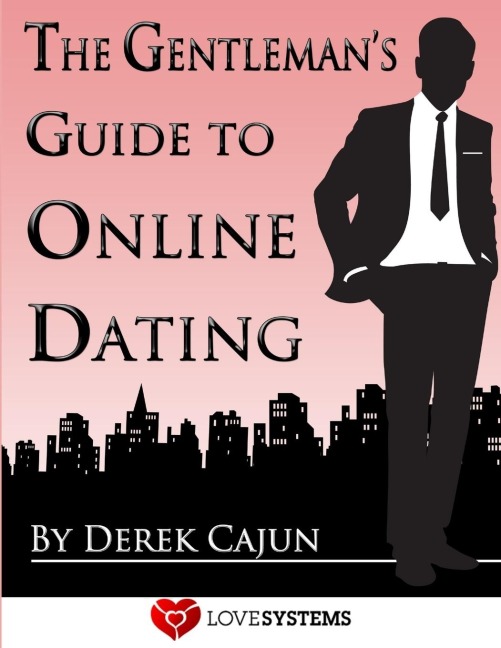The Gentlemans Guide to Online Dating