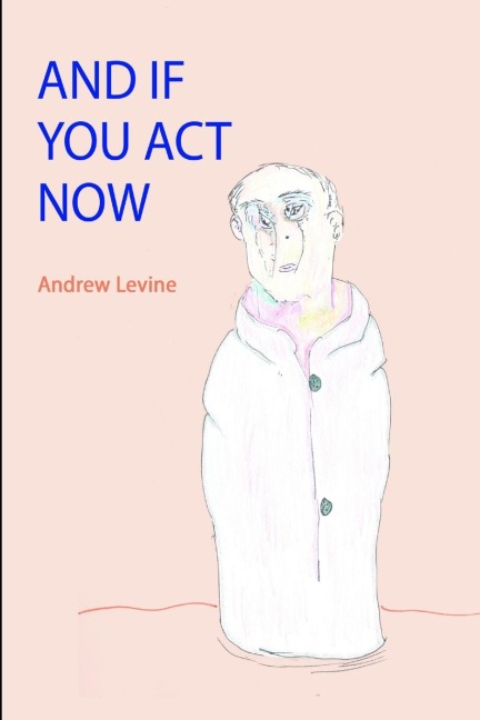 And If You Act Now