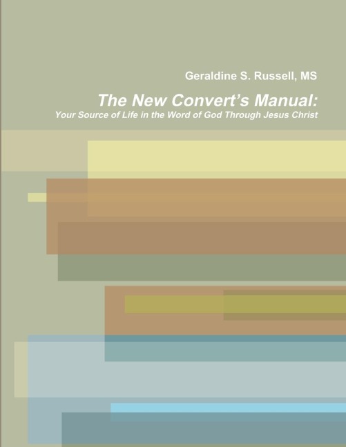 The New Converts Manual