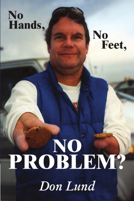 No Hands, No Feet, No Problem?