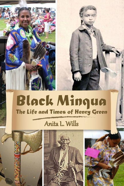Black Minqua The Life and Times of  Henry Green