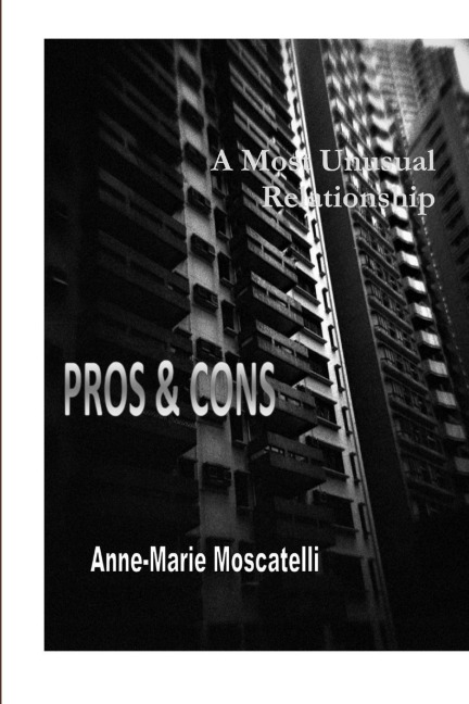 A Most Unusual Relationship, Pros & Cons