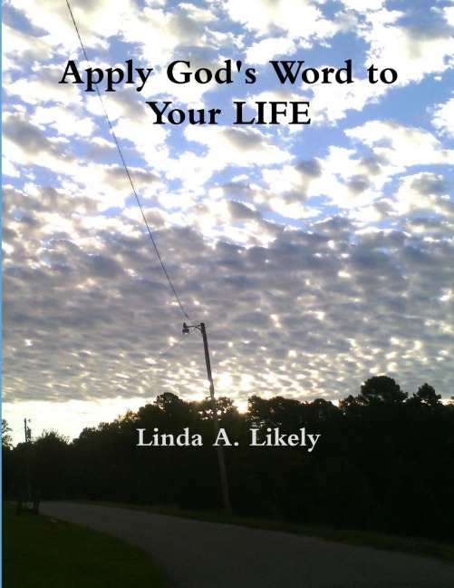 Apply Gods Word To Your Life