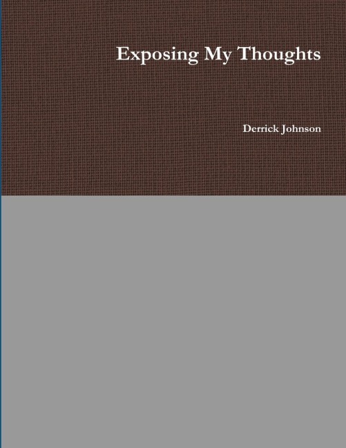 Exposing My Thoughts