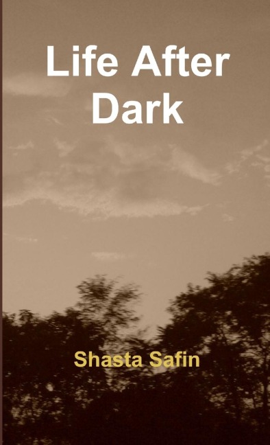 Life After Dark