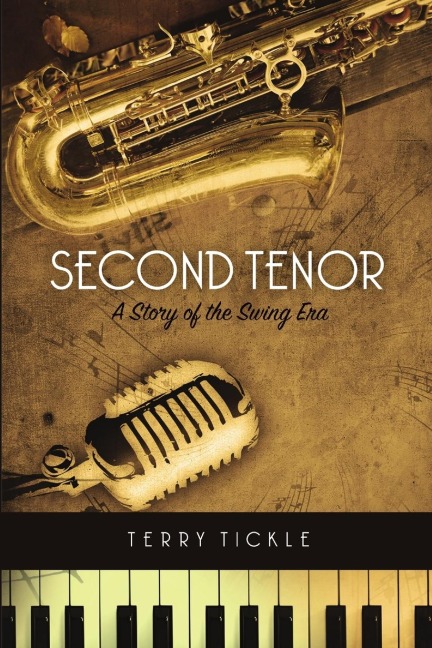 Second Tenor: A Story of the Swing Era