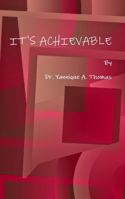 ITS ACHIEVABLE
