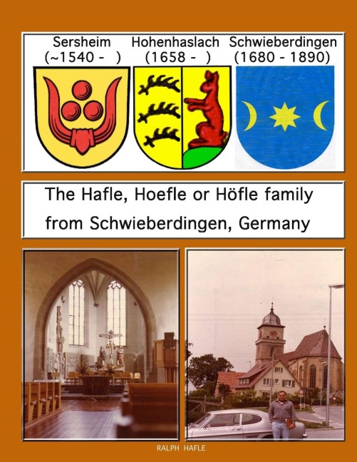 The Hafle, Hoefle or Höfle Family from Schwieberdingen, Germany