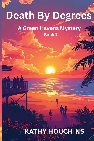 Death by Degrees - A Green Haven Mystery