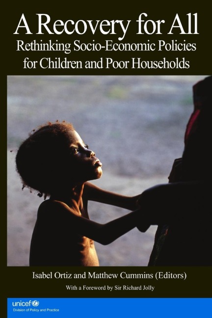 A Recovery for All: Rethinking Socio-Economic Policies for Children and Poor Households
