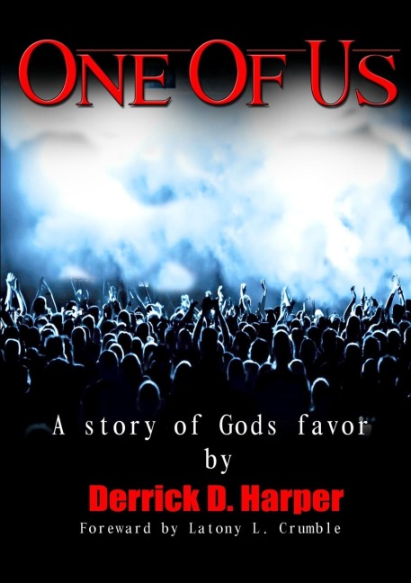 One of Us: A Story of Gods Favor