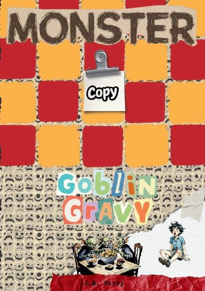 Monster Copy: Goblin Gravy