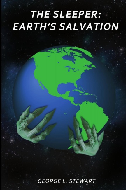 The Sleeper: Earths Salvation