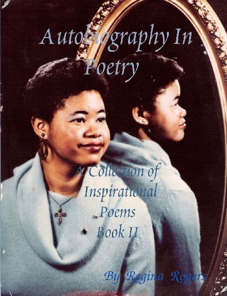 Autobiography In Poetry: A Collection of Inspirational Poems Book II