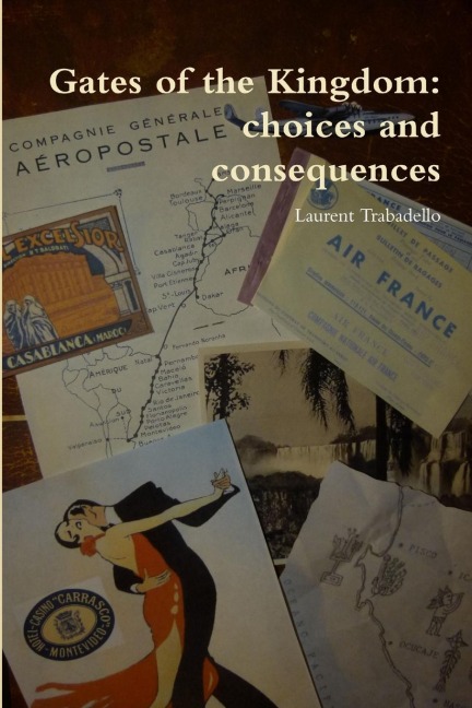 Gates of the Kingdom: choices and consequences