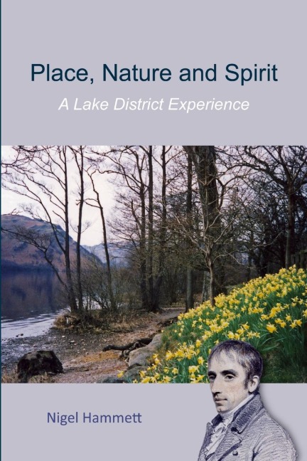 Place, Nature and Spirit - A Lake District Experience