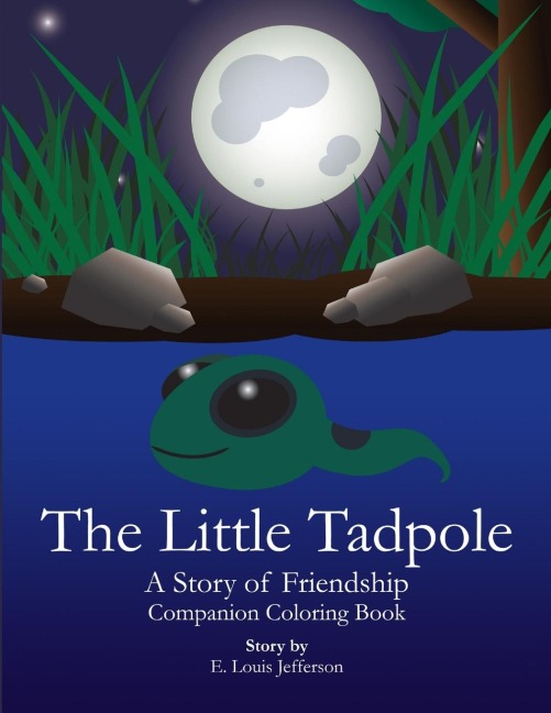 The Little Tadpole-A Story of Friendship: Companion Coloring Book