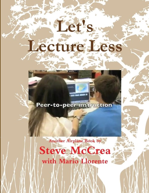 Lets Lecture Less