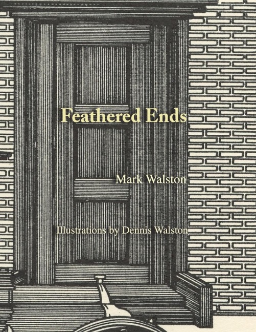 Feathered Ends