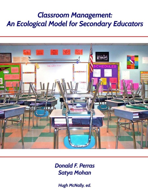 Classroom Management: An Ecological Model for Secondary Educators