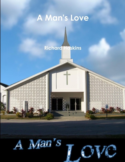 A Mans Love