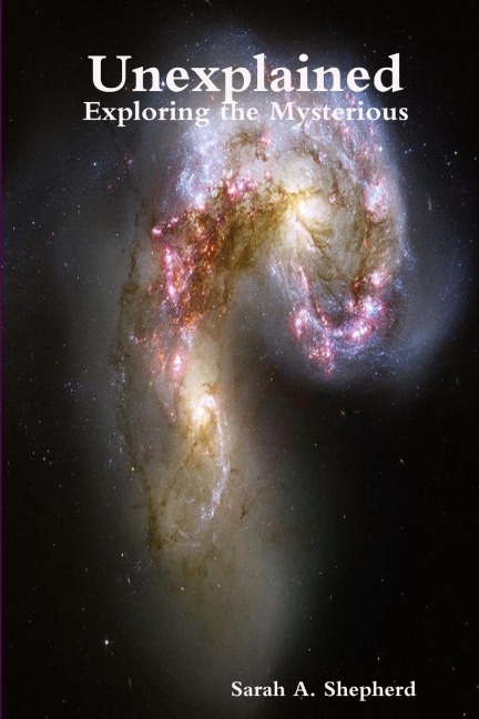 Unexplained: Exploring the Mysterious