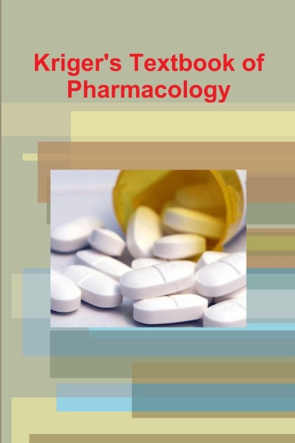 Krigers Textbook of Pharmacology