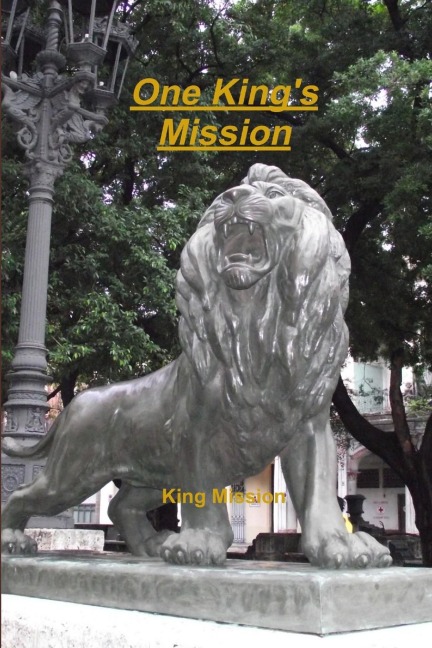 One Kings Mission