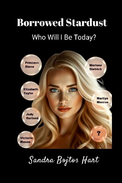 Borrowed Stardust: Who Will I Be Today?
