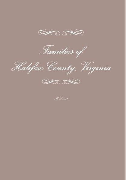 Families of Halifax County, Virginia